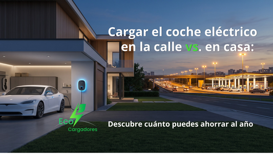 Cargar el coche eléctrico en la calle vs. en casa: Descubre cuánto puedes ahorrar al año